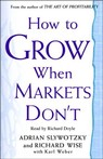 How to Grow When Markets Don't