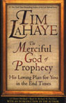 The Merciful God of Prophecy: His Loving Plan for You in the End Times