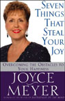 Seven Things That Steal Your Joy: Overcoming the Obstacles to Your Happiness