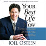 Your Best Life Now: 7 Steps to Living at Your Full Potential