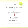 The Tipping Point: How Little Things Can Make a Big Difference