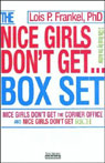 Nice Girls Don't Get the Corner Office & Nice Girls Don't Get Rich