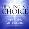 Healing Is a Choice