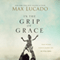 In the Grip of Grace: Your Father Always Caught You. He Still Does.