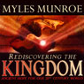 Rediscovering the Kingdom: Ancient Hope for our 21st Century World