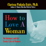 How to Love a Woman: On Intimacy and the Erotic Lives of Women