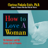 How to Love a Woman: On Intimacy and the Erotic Lives of Women