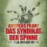 Das Syndikat der Spinne (Julia Durant 5)