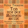 Tod vor der Morgenmesse (Schwester Fidelma ermittelt)