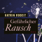 Gefhrlicher Rausch
