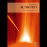 Il Profeta [The Prophet]