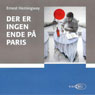 Der er ingen ende p Paris [There Is No End in Paris]