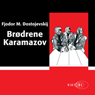 Brdrene Karamazov [The Brothers Karamazov]