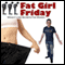 Fat Girl Friday: Weight Loss Secrets for Women