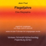 Flegeljahre. Eine Biographie