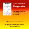 Morgenrte. Gedanken ber die moralischen Vorurteile