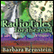 Radio Tales for the Road: Transformational Journeys Through Time, Space and Memory, Volume One