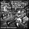 Louis Armstrong's New Orleans, with Wynton Marsalis: A Joe Bev Musical Sound Portrait