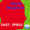 Gast-Spiele