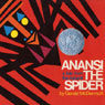 Anansi the Spider, Apt. 3, Flossie and the Fox, & Goggles!