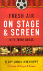 Fresh Air: On Stage and Screen
