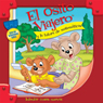 El Osito Viajero y la tutora de matemticas [Traveling Bear Goes to the Math Tutor (Texto Completo)]