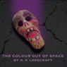 The Colour Out of Space