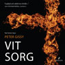 Vit sorg [White Grief]