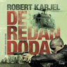 De redan dda [The Already Dead]
