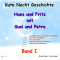 Hans und Fritz mit Susi und Petra: Band I