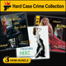 Hard Case Crime Bundle: Gosse & Grab, Falsches Herz, Tdlich Blond