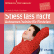 Stress lass nach. Autogenes Training fr Einsteiger