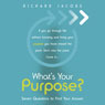 What's your Purpose?