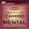 Hacia un Cambio de Actitud Mental [Towards a Change of Attitude] (Texto Completo)