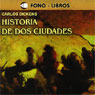 Historia de dos Ciudades [A Tale of Two Cities]