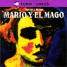 Mario y el Mago [Mario and the Magician]