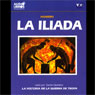 La Iliada [The Iliad]