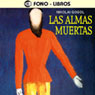 Las Almas Muertas [The Dead Souls]