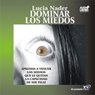 Dominar Los Miedos (Texto Completo) [Control Fears]