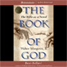 The Book of God: The Bible as Novel
