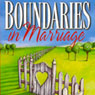 Boundaries in Marriage