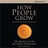 How People Grow: What the Bible Reveals About Personal Growth