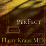 Perfect: A Novel