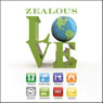 Zealous Love: A Practical Guide to Social Justice