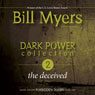 Dark Power Collection: The Deceived: Forbidden Doors, Book 2