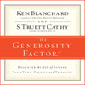 The Generosity Factor: Discover the Joy of Giving Your Time, Talent, and Treasure