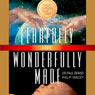 Fearfully and Wonderfully Made