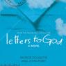Letters to God: From the Major Motion Picture