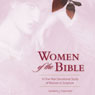 Women of the Bible: A One-Year Devotional Study of Women in Scripture