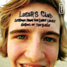 The Losers Club: Lessons from the Least Likely Heroes of the Bible